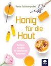 Honig für die Haut