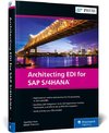 Architecting EDI for SAP S/4HANA