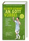 Keiner kommt an Gott vorbei