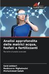 Analisi approfondita delle matrici acqua, fosfati e fertilizzanti