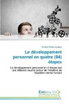 Le développement personnel en quatre (04) étapes