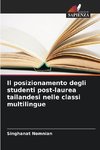 Il posizionamento degli studenti post-laurea tailandesi nelle classi multilingue