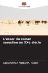 L'essor du roman saoudien au XXe siècle