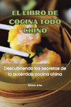 EL LIBRO DE COCINA TODO CHINO