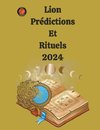 Lion Prédictions  Et  Rituels 2024