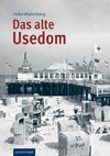 Das alte Usedom