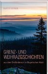 Grenz- und Weihrazgschichten