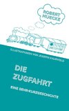 Die Zugfahrt