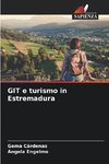 GIT e turismo in Estremadura