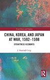 China, Korea & Japan at War, 1592-1598