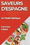 Saveurs d'Espagne