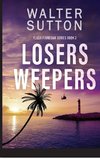 Losers Weepers