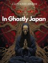 In Ghostly Japan