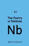 The Poetry of Niobium