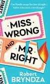 Miss Wrong and Mr Right