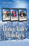 Honor Valley Holidays Volume One