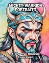 Mighty Warrior Portraits