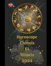 Horoscope   Chinois  Et  Rituels 2024