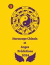 Horoscope Chinois et  Anges  Prédictions  2024