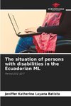 The situation of persons with disabilities in the Ecuadorian ML