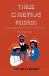 Three Christmas Friends