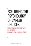 Exploring the Psychology of Career Choices