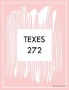 TEXES 272