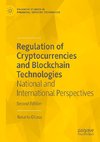 Regulation of Cryptocurrencies and Blockchain Technologies