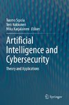 Artificial Intelligence and Cybersecurity