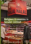 Religious Economies in Secular Context