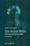 Der letzte Wille