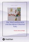 Der Weihnachtsmann und das kleine Kätzchen Fufu