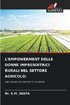 L'EMPOWERMENT DELLE DONNE IMPRENDITRICI RURALI NEL SETTORE AGRICOLO: