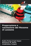 Preparazione e valutazione del fitosoma di Lawsone