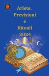 Ariete.  Previsioni  e  Rituali  2024