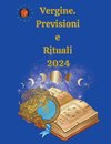 Vergine.  Previsioni e Rituali 2024