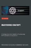 Mastering ChatGPT