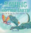 Saving Mother Earth