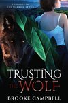 Trusting the Wolf