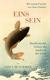 Einssein - Buddhistische Gebote als Ausdruck der Liebe