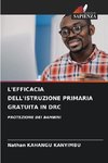 L'EFFICACIA DELL'ISTRUZIONE PRIMARIA GRATUITA IN DRC