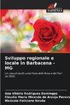 Sviluppo regionale e locale in Barbacena - MG