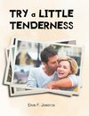 Try a Little Tenderness