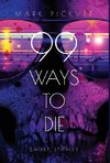 99 Ways To Die