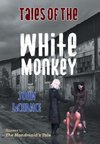 Tales of the White Monkey