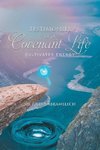 Testimonies of A Covenant Life