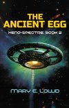 The Ancient Egg (Xeno-Spectre Book 2)