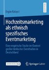 Hochzeitsmarketing als ethnisch spezifisches Eventmarketing