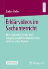 Erklärvideos im Sachunterricht