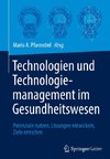 Technologien und Technologiemanagement im Gesundheitswesen